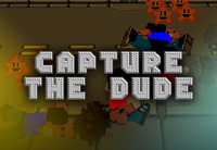 Capture the Dude