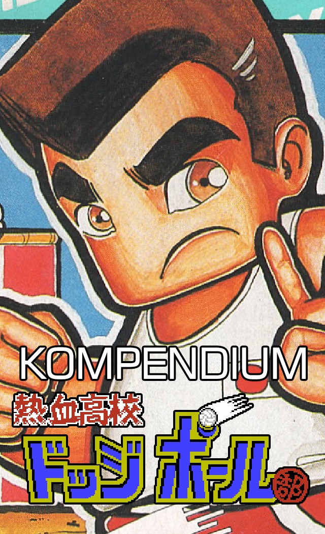 Kompendium Nekketsu Kōkō Dodgeball Bu