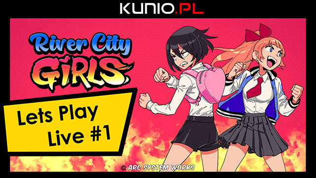 Let's Play Live #1 River City Girls