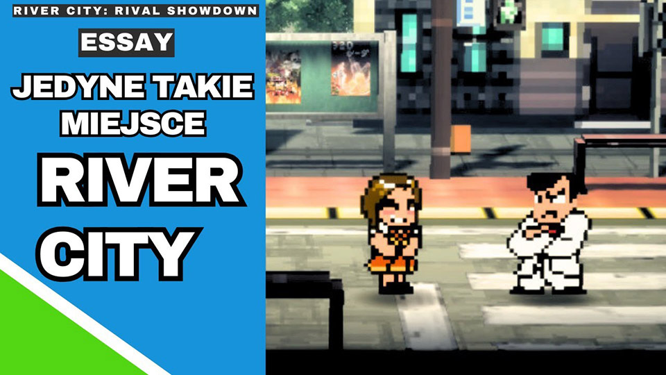 River City Rival Showdown - essay od Cascada